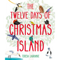 The Twelve Days of Christmas Island - Hardcover