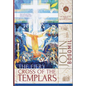 The Fiery Cross of the Templars - Hardcover