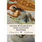 Salem Witchcraft and Cotton Mather - Paperback