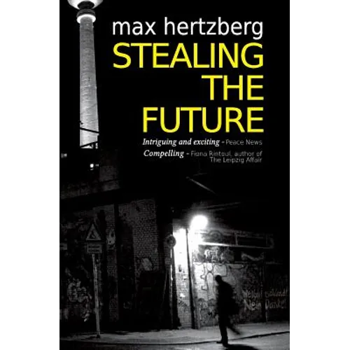 Stealing The Future - Paperback