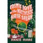 Cosmic Love at the Multiverse Hair Salon - Paperback
