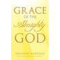 Grace of the Almighty God - Paperback