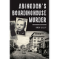 Abingdon's Boardinghouse Murder - Paperback