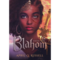 Blahom: A Warrior Goddess - Hardcover