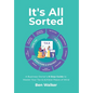 It's All Sorted: A Business Owner's 9-Step Guide to Master Your Tax & Achieve Peace of Mind - Hardcover