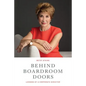 Behind Boardroom Doors: : Lessons from a Corporate Director - Paperback