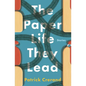 The Paper Life They Lead: Stories - Paperback