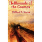 Hellhounds of the Cosmos - Paperback