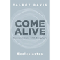 Come Alive: Ecclesiastes: Conversations with Scripture - Paperback