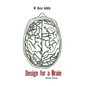 Design for a Brain: The Origin of Adaptive Behavior - Paperback