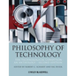 Philosophy of Technology: The Technological Condition: An Anthology - Paperback