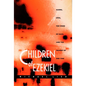 Children of Ezekiel: Aliens, Ufos, the Crisis of Race, and the Advent of End Time - Paperback