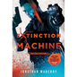 Extinction Machine - Paperback