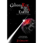 A Gamma Ray Burst hits Earth - Paperback