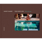 The Good Life / Palm Springs - Hardcover