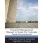 Financial Management Manual: A Guide for Colorado Local Governments - Paperback