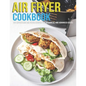Air Fryer Cookbook: 150 Effortless Air Fryer Recipes For Beginners And Advanced Users - Paperback