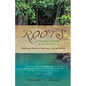Roots - Paperback