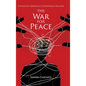 The War for Peace: A Wholistic Approach to Emotional Wellness - Hardcover