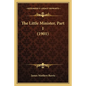 The Little Minister, Part 1 (1901) - Paperback