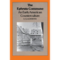 The Ephrata Commune: An Early American Counterculture - Paperback