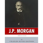 American Legends: The Life of J.P. Morgan - Paperback