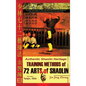 Authentic Shaolin Heritage. Training Methods of 72 Arts of Shaolin - Hardcover