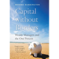 Capital Without Borders: Wealth Managers and the One Percent - Paperback