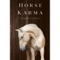 Horse Karma - Paperback