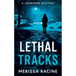 Lethal Tracks: A Crawford Mystery - Paperback