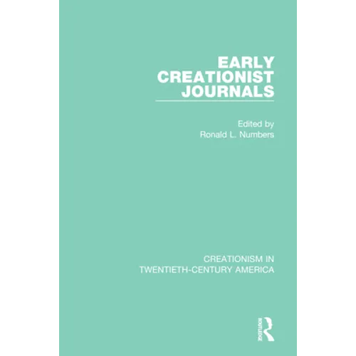 Early Creationist Journals - Paperback