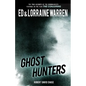 Ghost Hunters: True Stories from the World's Most Famous Demonologists - Paperback