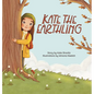 Kate the Earthling - Hardcover
