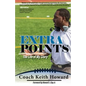 Extra Points: The Life of My Story - Paperback