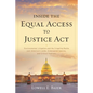 Inside the Equal Access to Justice Act: Environmental Litigation and the Crippling Battle over America's Lands, Endangered Species, and Critical Habit - Paperback