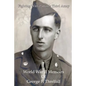Fighting with Patton's Third Army: World War II Memoirs of George F. Threlfall - Paperback