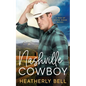 Nashville Cowboy: A reunion romance - Paperback