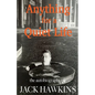 Anything For A Quiet Life: The autobiography of Jack Hawkins - Paperback