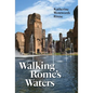 Walking Rome's Waters - Paperback