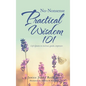 No-Nonsense Practical Wisdom 101: Life Quotes to Instruct, Guide, Empower. - Hardcover