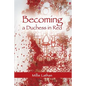 Becoming a Duchess in Red - Paperback