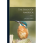 The Birds Of America; Volume 1 - Paperback