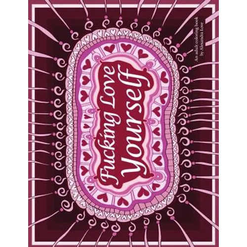 Fucking Love Yourself - Paperback