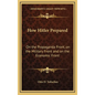 How Hitler Prepared: On the Propaganda Front, on the Military Front and on the Economic Front - Hardcover