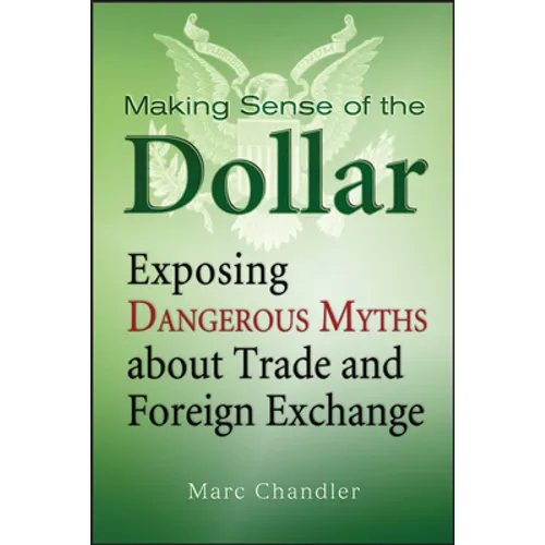 Making Sense of Dollar - Hardcover