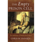 The Empty Prison Cell: The Authenticity of Philemon Reconsidered - Hardcover