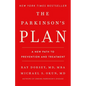 The Parkinson's Plan: A New Path to Prevention and Treatment - Hardcover