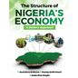 The Structure of Nigeria's Economy: A Modern Approach - Paperback