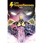 Lazy Superheroes #1 - First Contact - Paperback