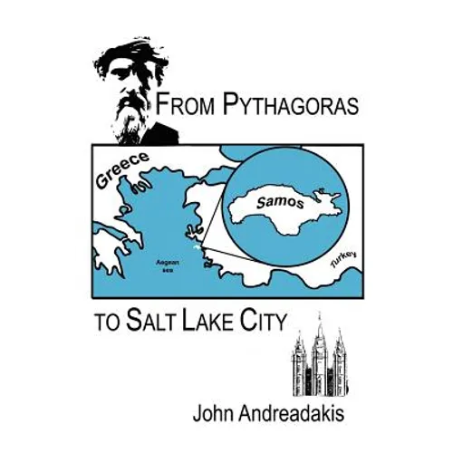 From Pythagoras to Salt Lake City - Paperback
